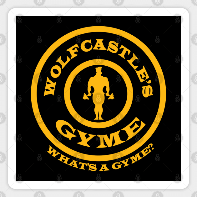 Wolfcastle's Gyme - Gold Sticker by Rock Bottom